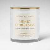 Merry Christmas Scented Candle | Fresh Pine, Orange Peel, Cinnamon |  10oz Glass Candle