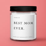 Best Mom Ever Candle for Mother's Day