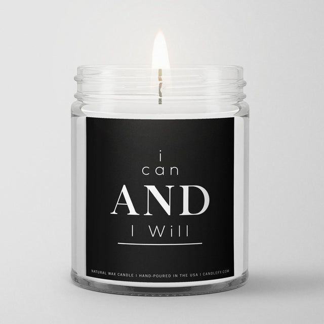 Inspirational Quote Candle "I Can And I Will" - Candlefy