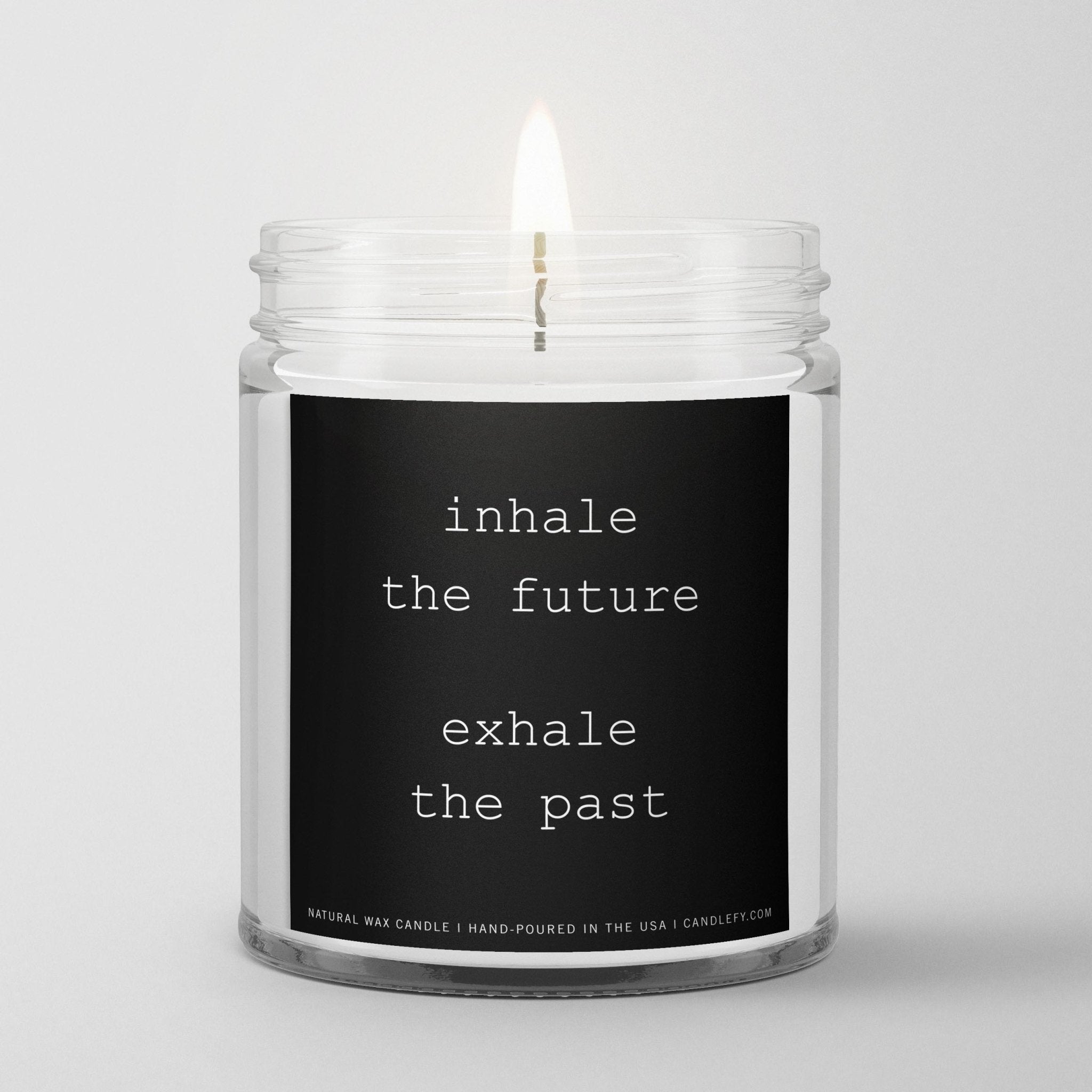 Inspirational Quote Candle "Inhale the future" - Candlefy