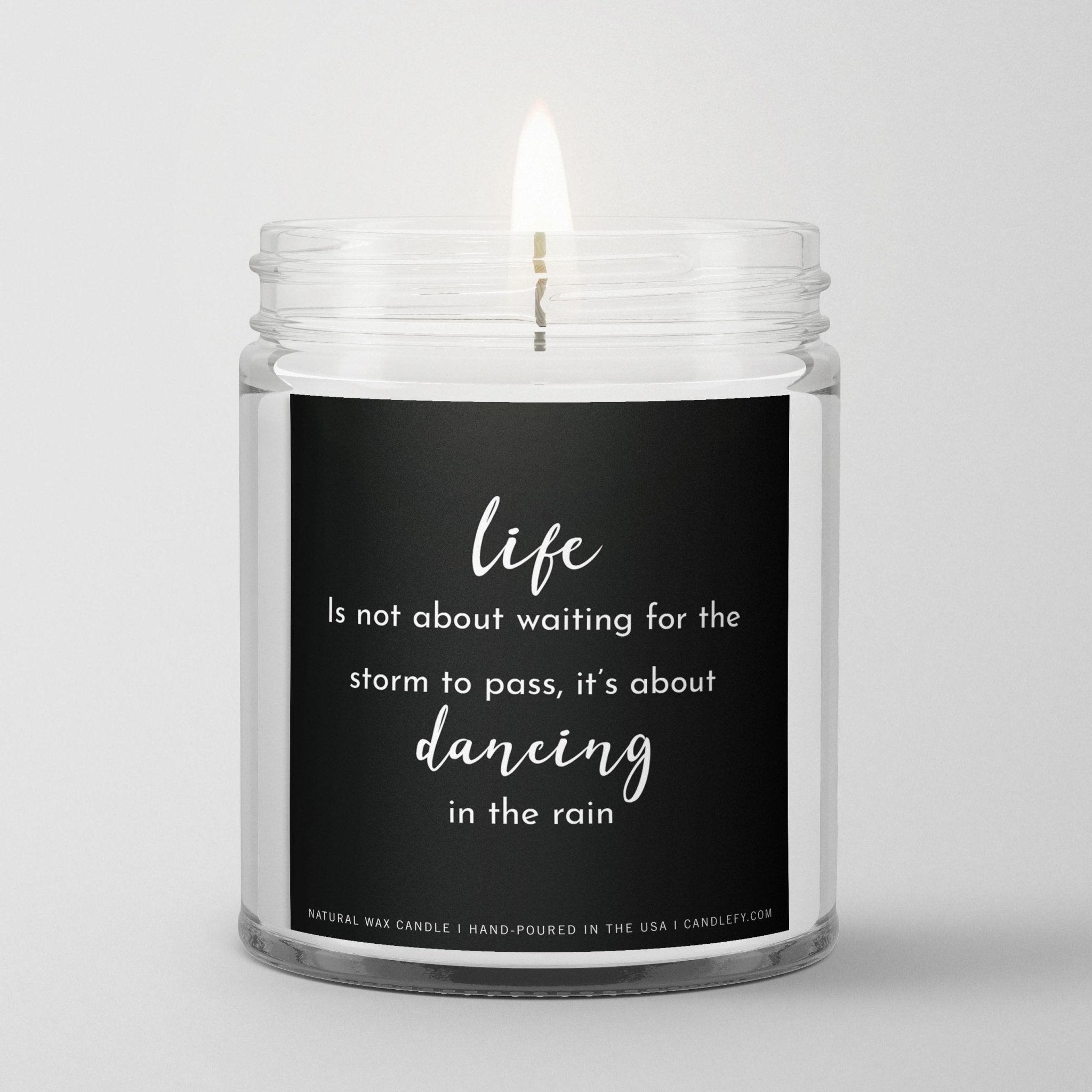 Inspirational Quote Candle Life Is Not About Waiting For The Storm To Pass