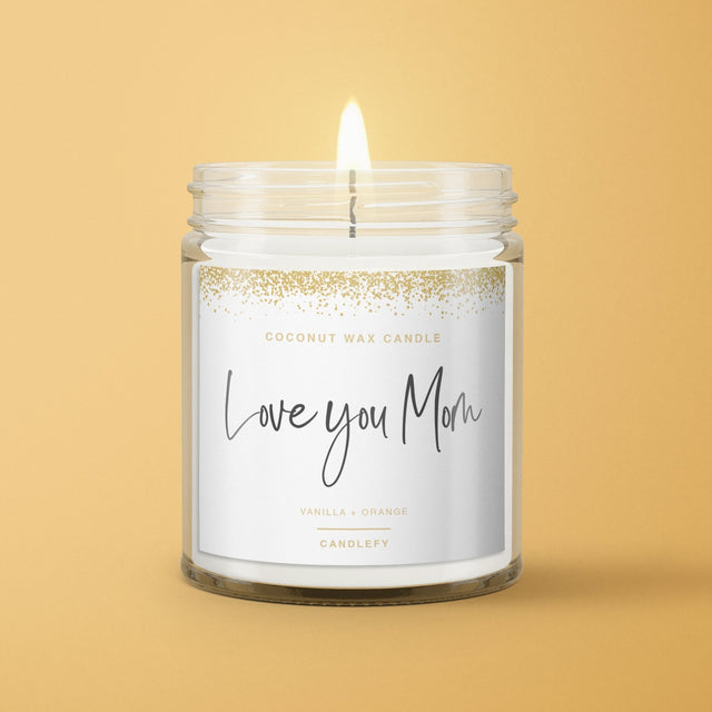 Love You Mom Gift Candle - Candlefy